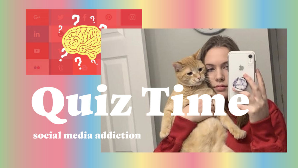 social media addiction quiz